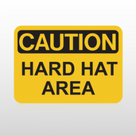 .OSHA Caution Hard Hat Area.