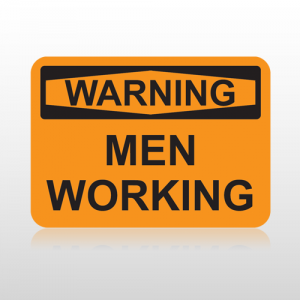 OSHA Warning Men Working