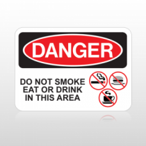 OSHA Danger Do Not Smoke Eat Or Drink In This Area