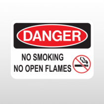 OSHA Danger No Smoking No Open Flames