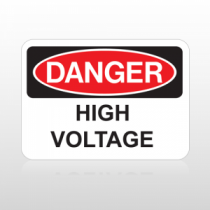 OSHA Danger High Voltage