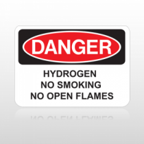 OSHA Danger Hydrogen No Smoking No Open Flames