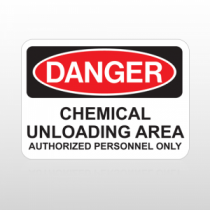 OSHA Danger Chemical Unloading Area Authorized Personnel Only