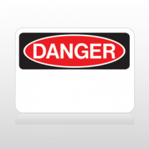 OSHA Danger Sign