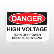 OSHA Danger High Voltage Turn Off Power Before Servicing
