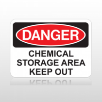OSHA Danger Chemical Storage Area Keep Out