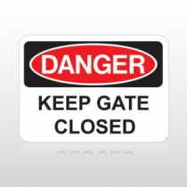 OSHA Danger Keep Gate Closed