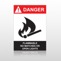 ANSI Danger Flammable No Matches Or Open Lights