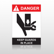 ANSI Danger Keep Guards In Place