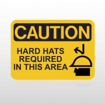 OSHA Caution Hard Hats Required In This Area