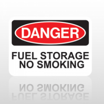 OSHA Danger Fuel Storage No Smoking