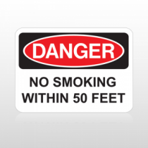 OSHA Danger No Smoking Within 50 Feet