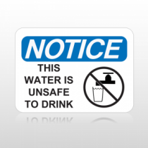 OSHA Notice This Water Is Unsafe To Drink
