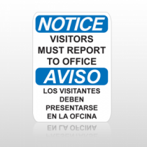 OSHA Notice Visitors Must Report To Office Aviso Los Visitantes Deben Presentarse En La Ofcina