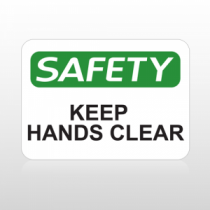OSHA Safety Keep Hands Clear