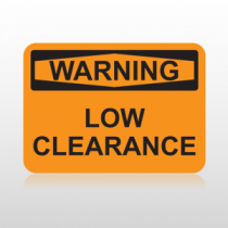 OSHA Warning Low Clearance