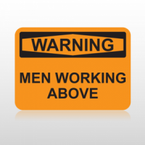 OSHA Warning Men Working Above