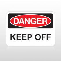 OSHA Danger Keep Off