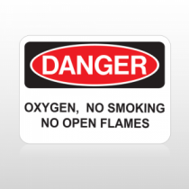 OSHA Danger Oxygen, No Smoking No Open Flames