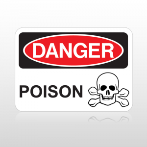 OSHA Danger Poison