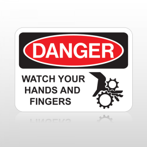 OSHA Danger Watch Your Hands And Fingers