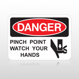 OSHA Danger Pinch Point Watch Your Hands
