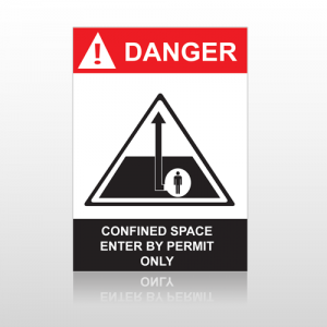 ANSI Danger Confined Space Enter By Permit Only