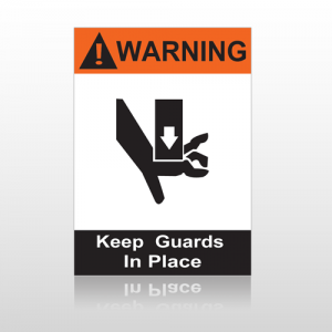 ANSI Warning Keep Guards In Place