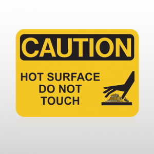 OSHA Caution Hot Surface Do Not Touch