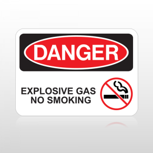 OSHA Danger Explosive Gas No Smoking