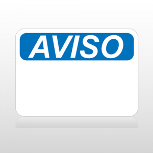 OSHA Aviso Sign