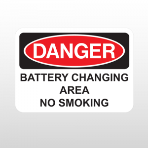 OSHA Danger Battery Changing Area No Smoking