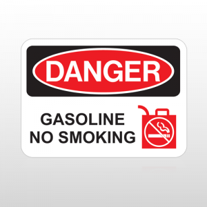 OSHA Danger Gasoline No Smoking