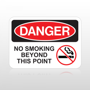 OSHA Danger No Smoking Beyond This Point