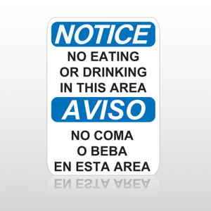 OSHA Notice No Eating Or Drinking In This Area Aviso No Coma O Beba En Esta Area