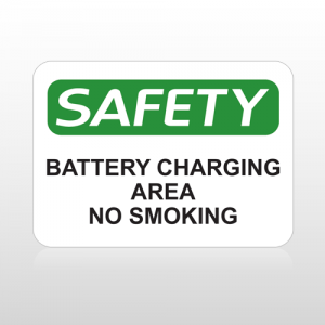 OSHA Safety Battery Charging Area No Smoking