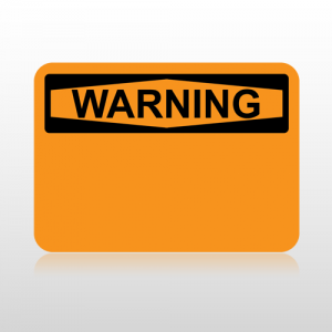 OSHA Warning Sign